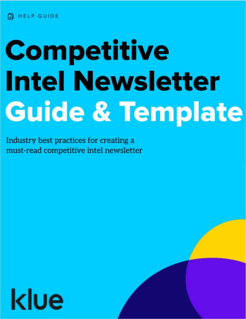 Competitive Intel Newsletter Guide & Template