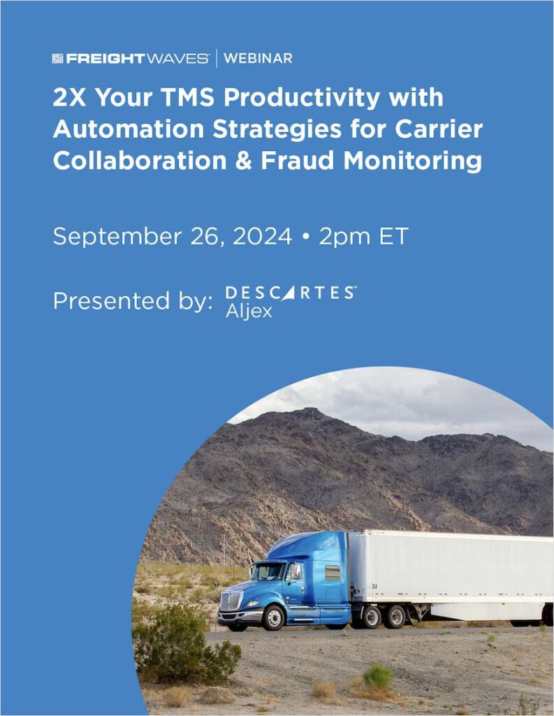 2X Your TMS Productivity with Automation Strategies for Carrier Collaboration & Fraud Monitoring