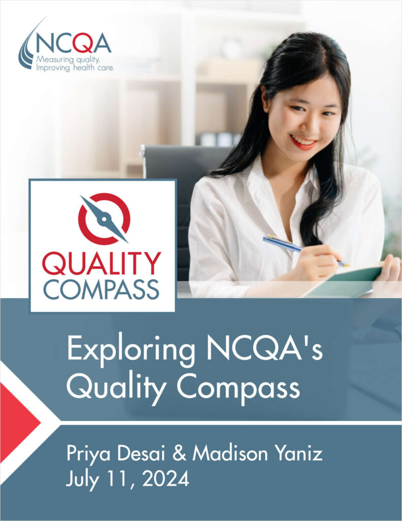 On Demand Webcast: Exploring NCQA’s Quality Compass