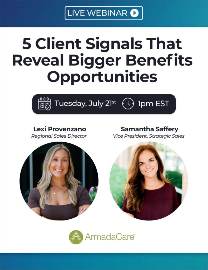 5 Client Signals That Reveal Bigger Benefits Opportunities