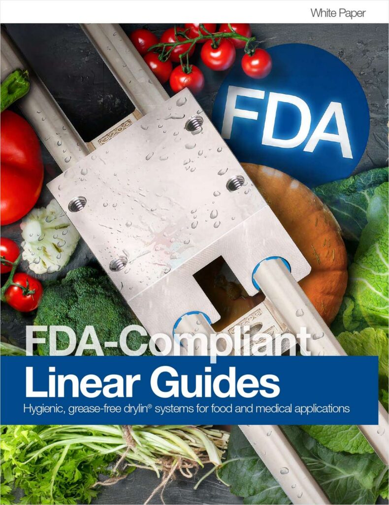 FDA-compliant, grease-free drylin linear guides for food and medical applications