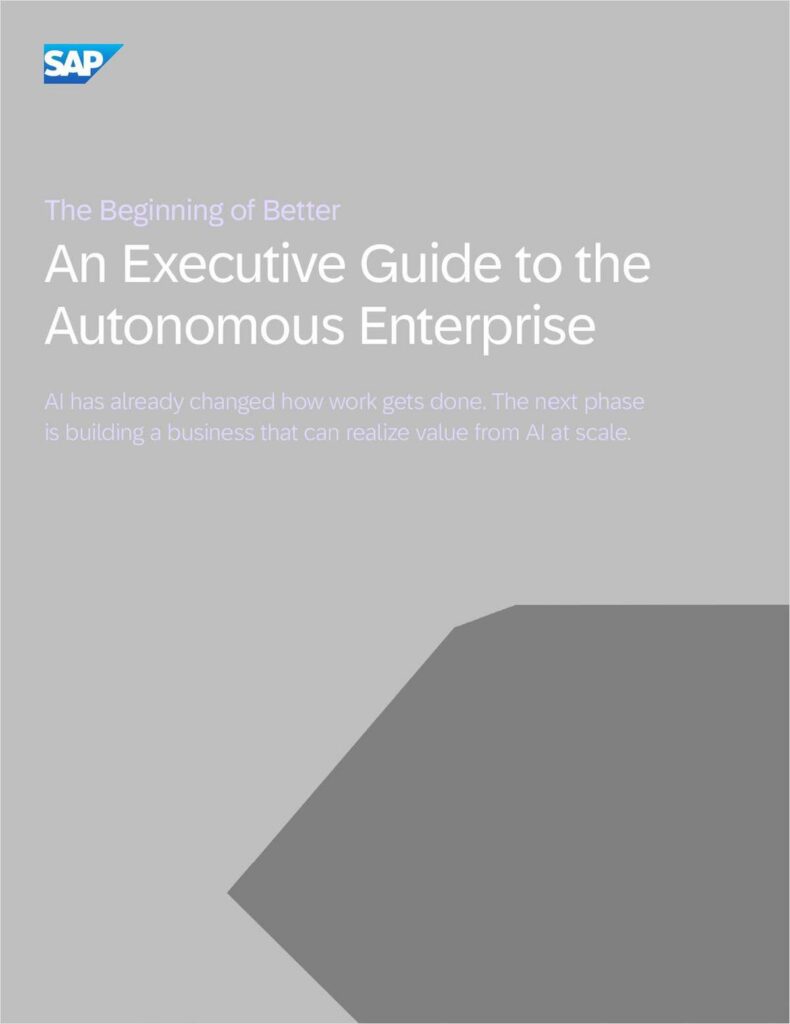 An Executive Guide to the Autonomous Enterprise
